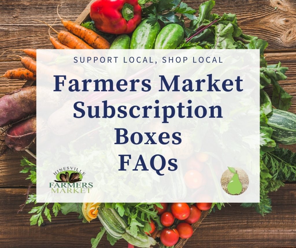 Farmers Market Subscription Boxes FAQ