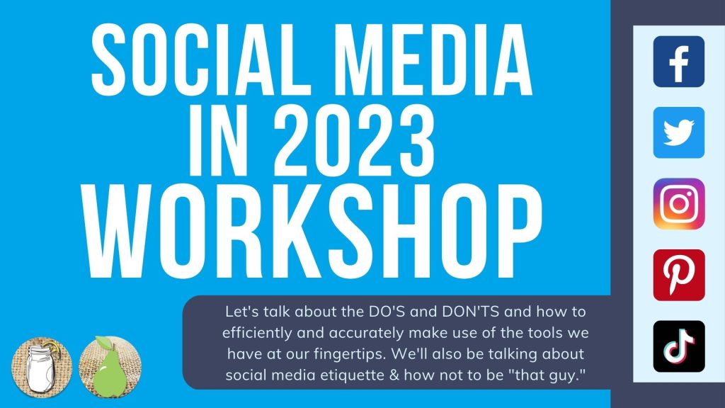 February 2023 Social Media Trends and Etiquette Workshop Presentation