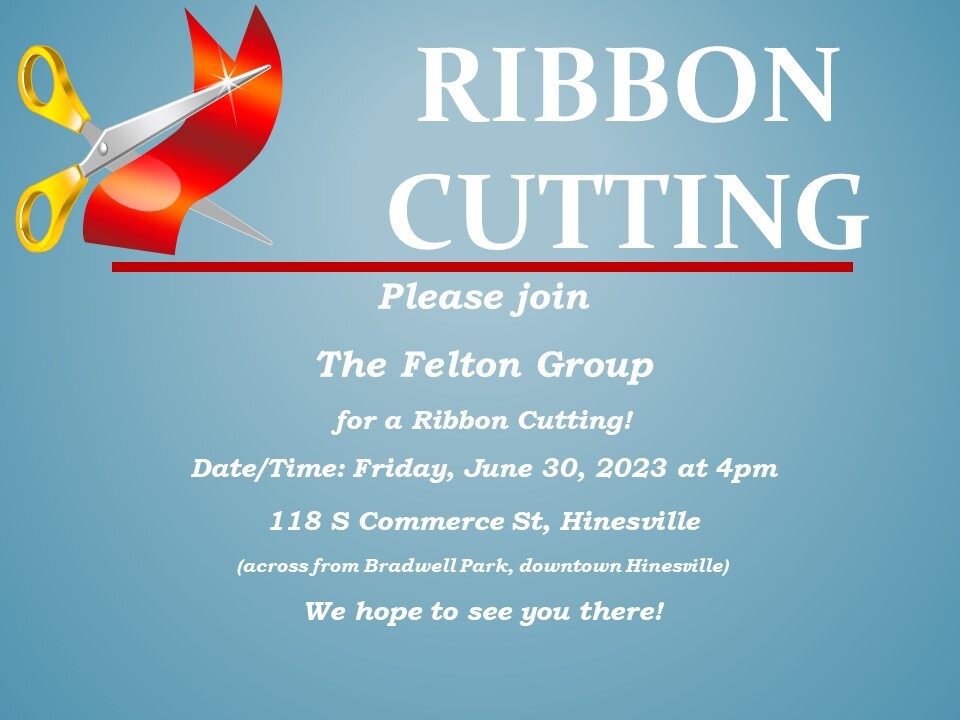 The Felton Group ribbon cutting flyer