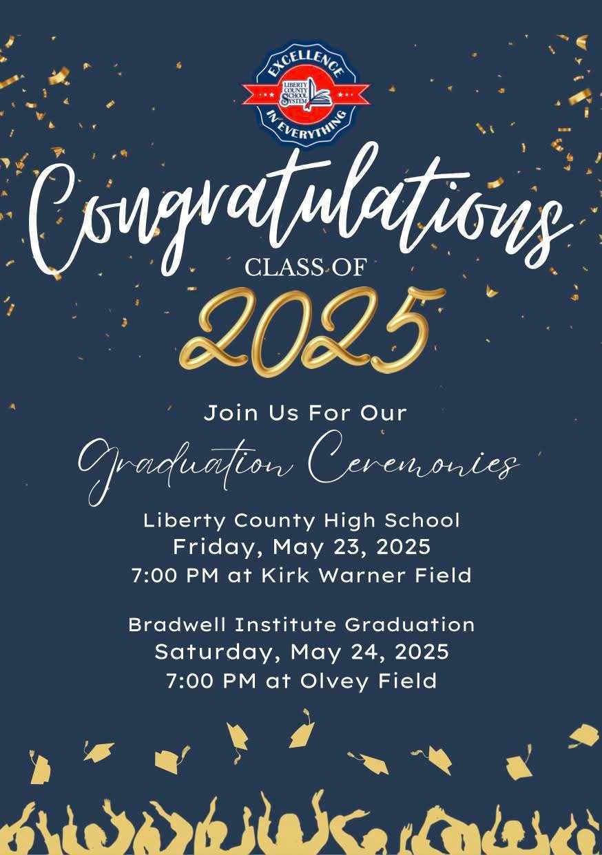 Bradwell Institute Class of 2025 Graduation Ceremony - Liberty County